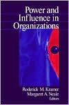 Power and Influence in Organizations by Roderick M. Kramer: Book Cover