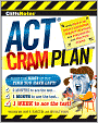 Book Cover Image. Title: CliffsNotes ACT Cram Plan, Author: by William Ma