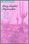 Mary Austin's Regionalism (Under the Signs of Nature by SueEllen Campbell: Book Cover