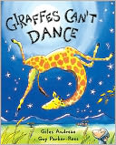 Giraffes Can't Dance by Giles Andreae: Book Cover