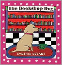 The Bookshop Dog by Cynthia Rylant: Book Cover