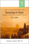 Rejoicing in Hope: Meditations/Homilies for the Weekdays of the Year -