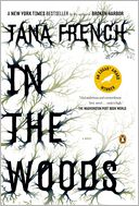 In the Woods (Dublin Murder Squad Series #1) by Tana French: Book Cover