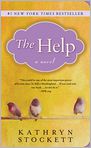 Book Cover Image. Title: The Help, Author: by Kathryn Stockett