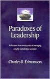 Paradoxes of Leadership by Charles R. Edmunson: Book Cover