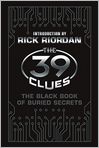 Book Cover Image. Title: The Black Book of Buried Secrets (The 39 Clues Series), Author: by Rick Riordan
