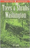 Trees and Shrubs of Washington