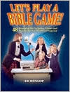 Let's Play a Bible Game!: 48 Reproducible Scripture Games and Puzzles for the Overhead Projector