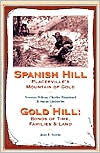Spanish Hill Mountain of Gold and Gold Hill Bonds of Time Families