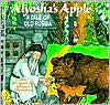 Alyoshas Apple A Tale of Old Russia