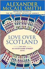 Love Over Scotland (44 Scotland Street Series #3) by Alexander McCall Smith: Book Cover