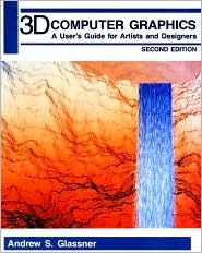 3D Computer Graphics by Andrew S. Glassner: Book Cover