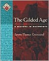The Gilded Age by Janette Thomas Greenwood