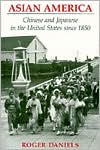 Asian America by Roger Daniels: Book Cover
