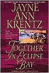 Together in Eclipse Bay by Jayne Ann Krentz: Book Cover
