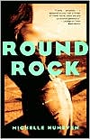 Round Rock by Michelle Huneven: Book Cover