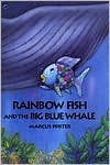Rainbow Fish and the Big Blue Whale