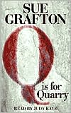 Q Is for Quarry (Kinsey Millhone Series #17) by Sue Grafton
