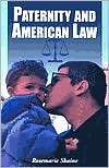 Paternity and American Law, Vol. 78 by Rosemarie Skaine: Book Cover
