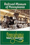 Railroad Museum of Pennsylvania