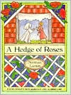 A Hedge of Roses Jewish Insights into Marriage and Married Life