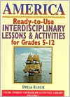 America Ready to Use Interdisciplinary Lessons and Activities