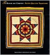 To Honor and Comfort: Native Quilting Traditions