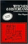 Witches and Historians by Marc Mappen: Book Cover
