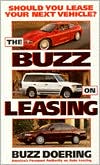 Buzz on Leasing How and when to Lease an Automobile