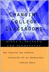  Changing College Classrooms: New Teachi...