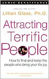 Attracting Terrific People: How to Find-and Keep the People Who Bring Your Life Joy (2 Cassettes)