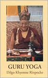 Guru Yoga by Diglo Khyentse Rinpoche: Book Cover
