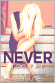 Book Cover Image. Title: Never Too Far, Author: by Abbi Glines