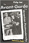 The Avant-Garde and American Postmodernity by Philip Nel: Book Cover