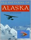 Fly Patterns of Alaska