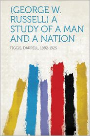  a Study of a Man and a Nation
