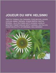 Joueur du Hifk Helsinki: Timothy Thomas, Esa Tikkanen, Todd 