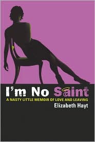 I'm No Saint by Elizabeth Hayt: Book Cover