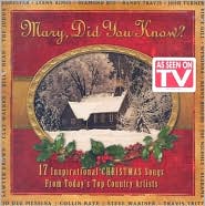 Mary, Did You Know?: 17 Inspirational Christmas Songs From Today's Top Country Artists: CD Cover