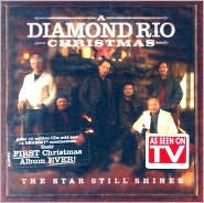 A Diamond Rio Christmas: The Star Still Shines by Diamond Rio: CD Cover