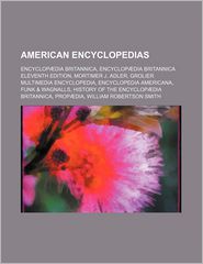 American Encyclopedias: Encyclop dia Britannica, Encyclop 
