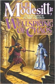 Wellspring of Chaos (Recluce Series #12) by L. E. Modesitt: Book Cover