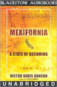 Mexifornia by Victor Davis Hanson: Audio Book Cover