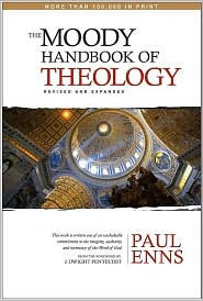 Moody Handbook of Theology, Revised and Expanded by Enns: Book Cover