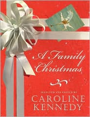 A Family Christmas by Caroline Kennedy: Book Cover