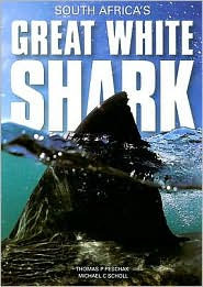 South Africa's Great White Shark by Thomas Peschak: Book Cover