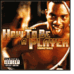 Def Jam's How to Be a Player: CD Cover