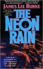 The Neon Rain (Dave Robicheaux Series #1) by James Lee Burke: Book Cover