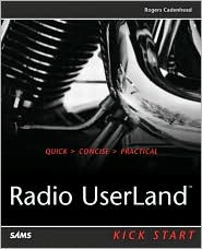 Radio Userland Kick Start by Roger Cadenhead: Book Cover