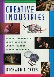 Creative Industries by Richard E. Caves: Book Cover